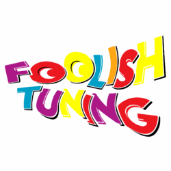 FOOLISH TUNING STICKER
